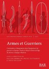 Armes et Guerriers