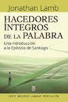 HACEDORES ÍNTEGROS DE LA PALABRA