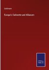 Europa's Cabinette und Allianzen