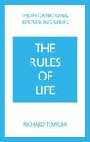 The Rules of Life: A personal code for living a better, happier, more successful kind of life