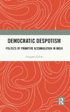 Democratic Despotism