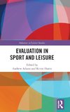 Evaluation in Sport and Leisure