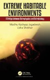 Extreme Habitable Environments