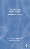 The First-Year Music Major