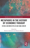 Metaphors in the History of Economic Thought