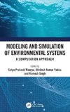 Modeling and Simulation of Environmental Systems