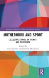 Motherhood and Sport