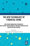 The New Technology of Financial Crime