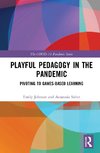 Playful Pedagogy in the Pandemic