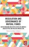 Regulation and Governance of Mutual Funds