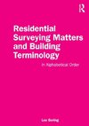 Residential Surveying Matters and Building Terminology