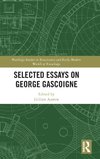 Selected Essays on George Gascoigne