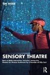 Sensory Theatre