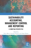 Sustainability Accounting, Management Control and Reporting