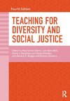 Teaching for Diversity and Social Justice