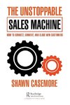 The Unstoppable Sales Machine