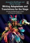 Writing Adaptations and Translations for the Stage