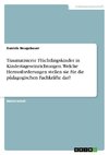 Traumatisierte Flüchtlingskinder in Kindertageseinrichtungen. Welche Herausforderungen stellen sie für die pädagogischen Fachkräfte dar?