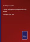 Johann Scheffler's sämmtliche poetische Werke