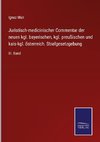 Juristisch-medicinischer Commentar der neuen kgl. bayerischen, kgl. preußischen und kais-kgl. österreich. Strafgesetzgebung