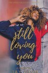 Still Loving You