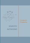 Semiotic Networks