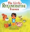 The Little Regenerative Farmer