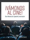 ¡Vámonos al cine!