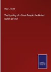 The Uprising of a Great People: the United States in 1861