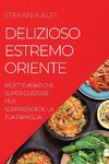 DELIZIOSO  ESTREMO ORIENTE