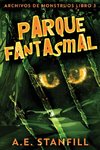 Parque Fantasmal