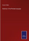 Grammar of the Persian Language