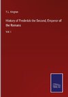 History of Frederick the Second, Emperor of the Romans