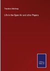 Life in the Open Air and other Papers