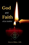 GOD AND FAITH OF THE FAITHFUL