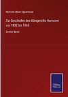 Zur Geschichte des Königreichs Hannover von 1832 bis 1860