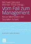 Vom Fall zum Management