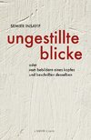 ungestillte blicke