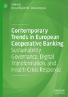 Contemporary Trends in European Cooperative Banking