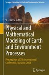 Physical and Mathematical Modeling of Earth and Environment Processes