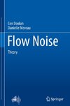 Flow Noise