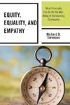 Equity, Equality, and Empathy