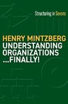 Understanding Organizations...Finally!