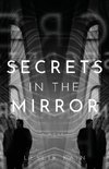 Secrets In The Mirror