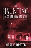 The Haunting of Crimshaw Manor