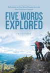 Five Words Explored