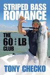 Striped Bass Romance