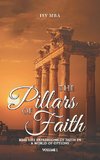 The Pillars of Faith