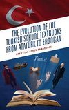 The Evolution of the Turkish School Textbooks from Atatürk to Erdogan