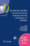 Broadband Satellite Communication Systems and the Challenges of Mobility